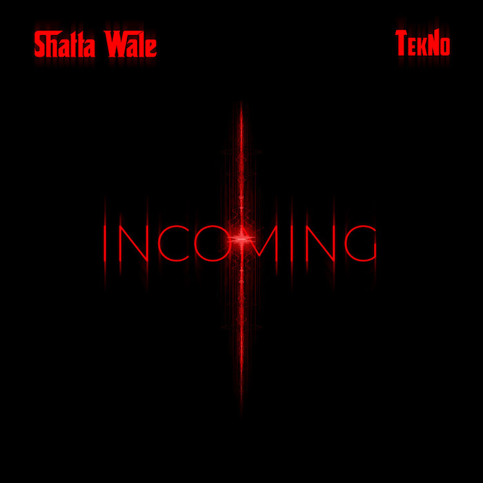 Artowork " Shatta Wale and Tekno - Incoming "