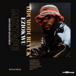 Kingeorge - Odumodublvck Eziokwu Mixtape [Drill/Trap & Afrobeats]