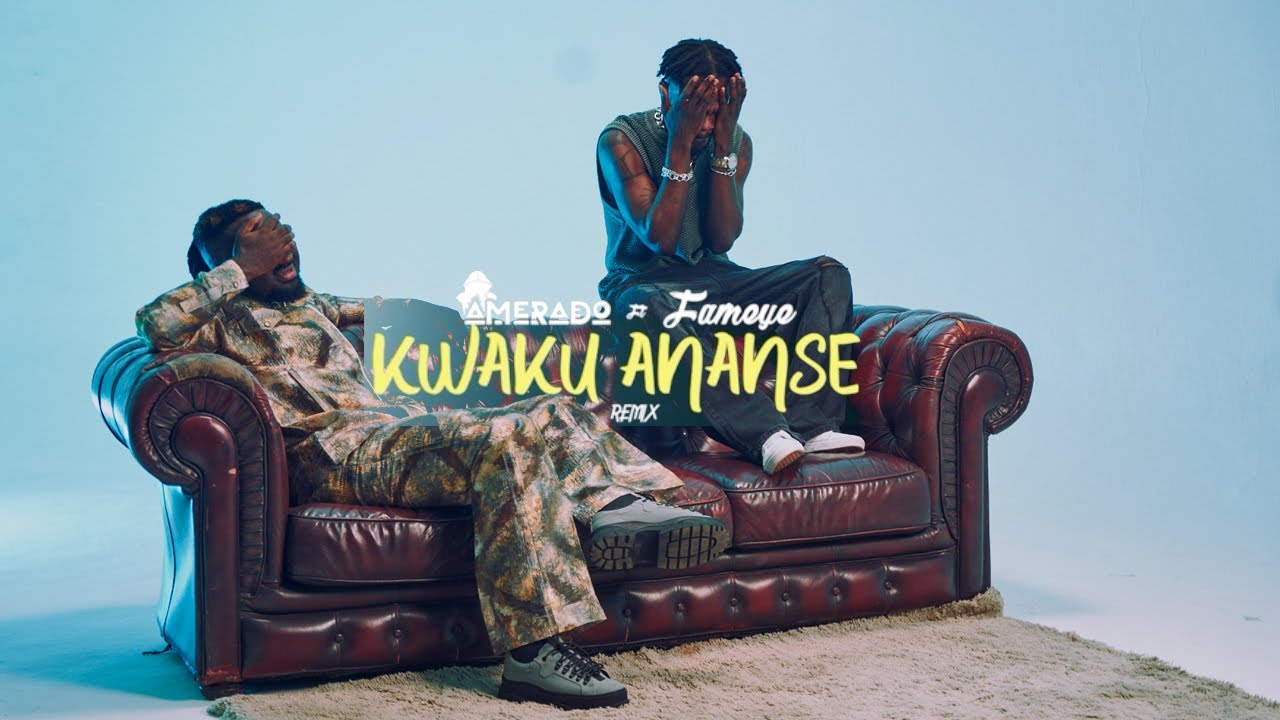 VIDEO: Amerado – Kwaku Ananse Remix (feat. Fameye)
