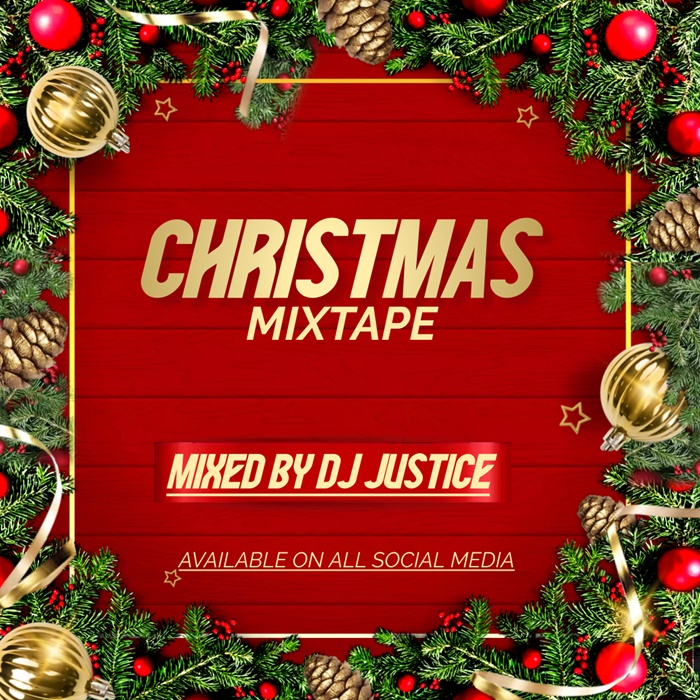 DJ Justice – Christmas Mixtape Vol 1