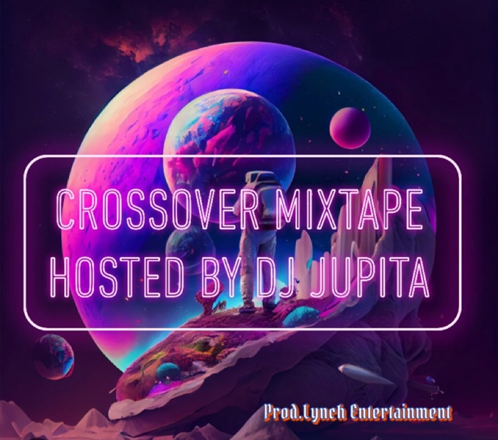 DJ Jupita - Crossover Mixtape Project Vol1