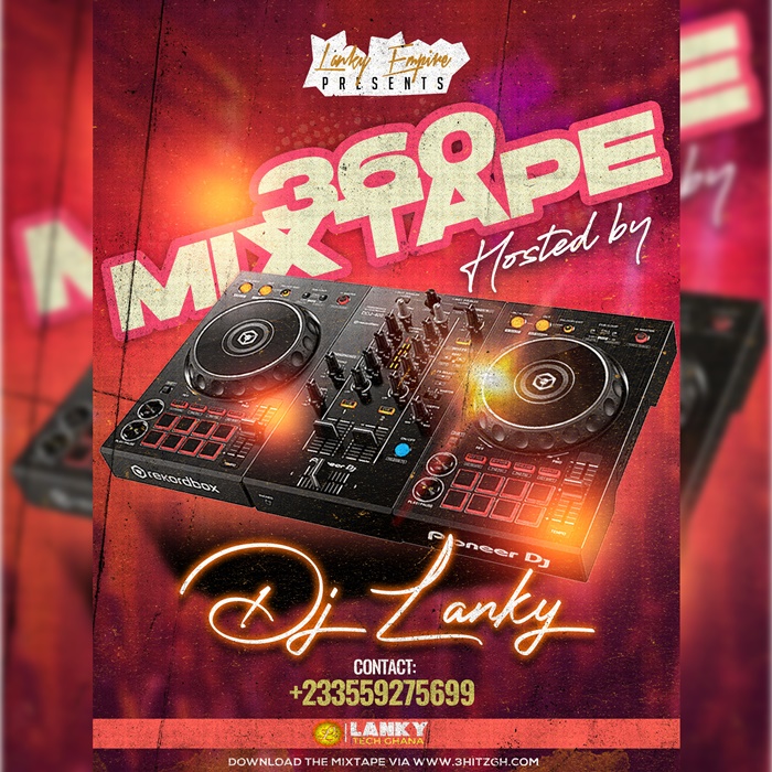 DJ Lanky – 360 Mixtape