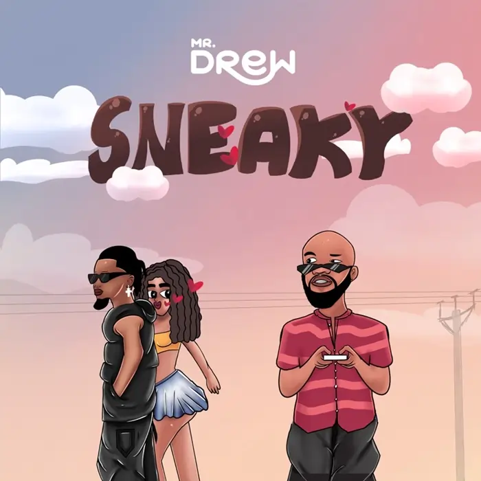 The a cartoon of a couple talking a walk while a 3rd person behind is winking at the girl. Artwork for Mr Drew - Sneaky