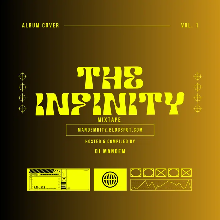 DJ Mandem - The Infinity Mixtape Vol 1