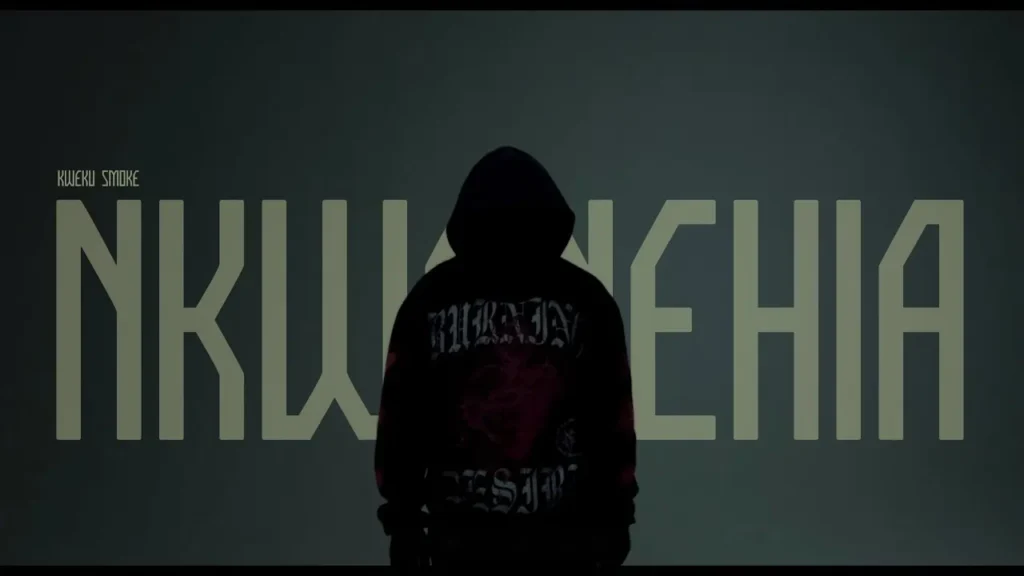 Kweku Smoke - Nkwanehia (Lyric Video)