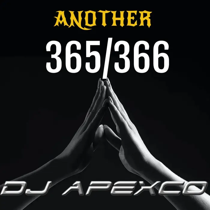 DJ Apexco - Another 365 Begun (2025 Mixtape)