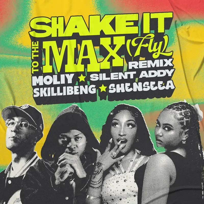 MOLIY, Shenseea, Skillibeng, Silent Addy - Shake It To The Max (FLY) [Remix]
