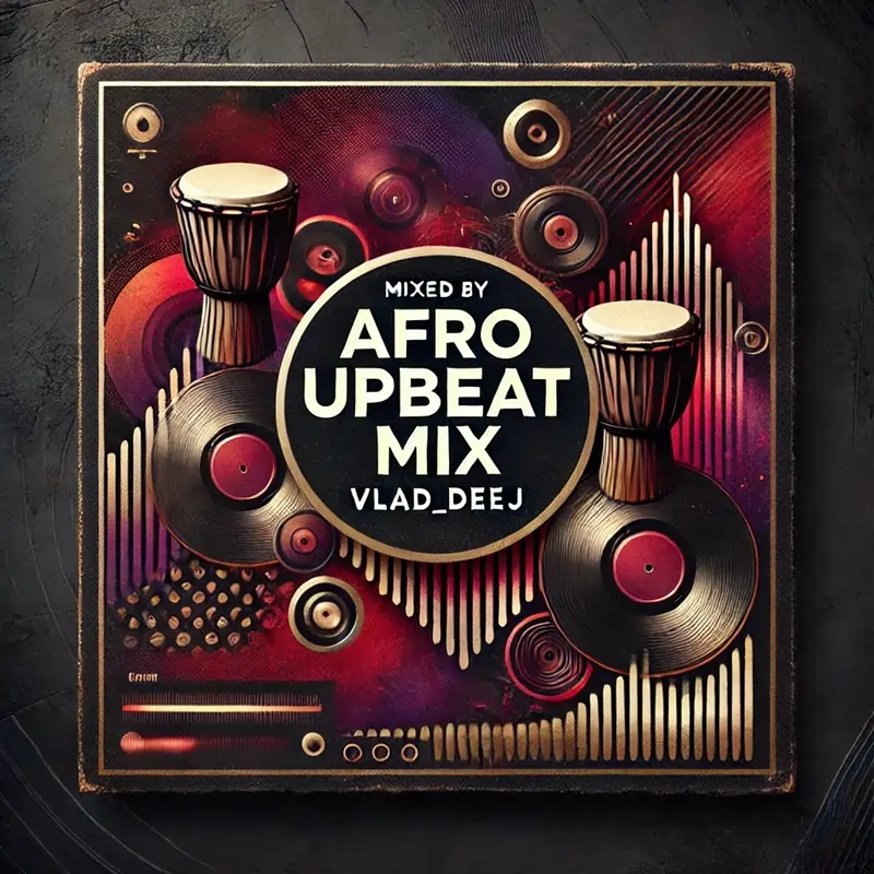 Vlad_Deej - Afrobeat Party Mix