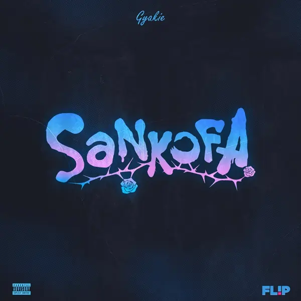 Gyakie - Sankofa (Prod. By DJ Afrolektra)