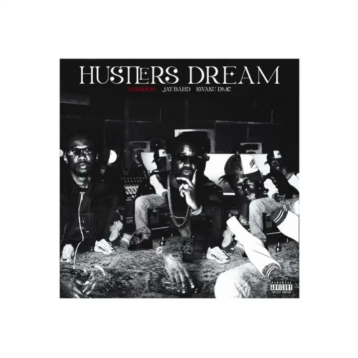 Sarkodie - Hustlers Dream (feat. Jay Bahd & Kwaku DMC)