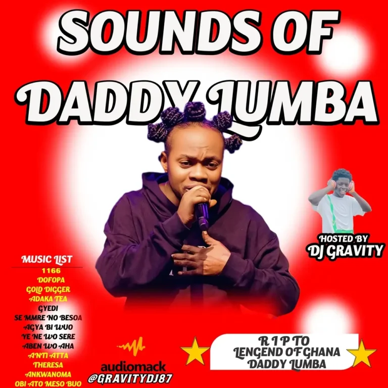 DJ Gravity - Best of Daddy Lumba Mix