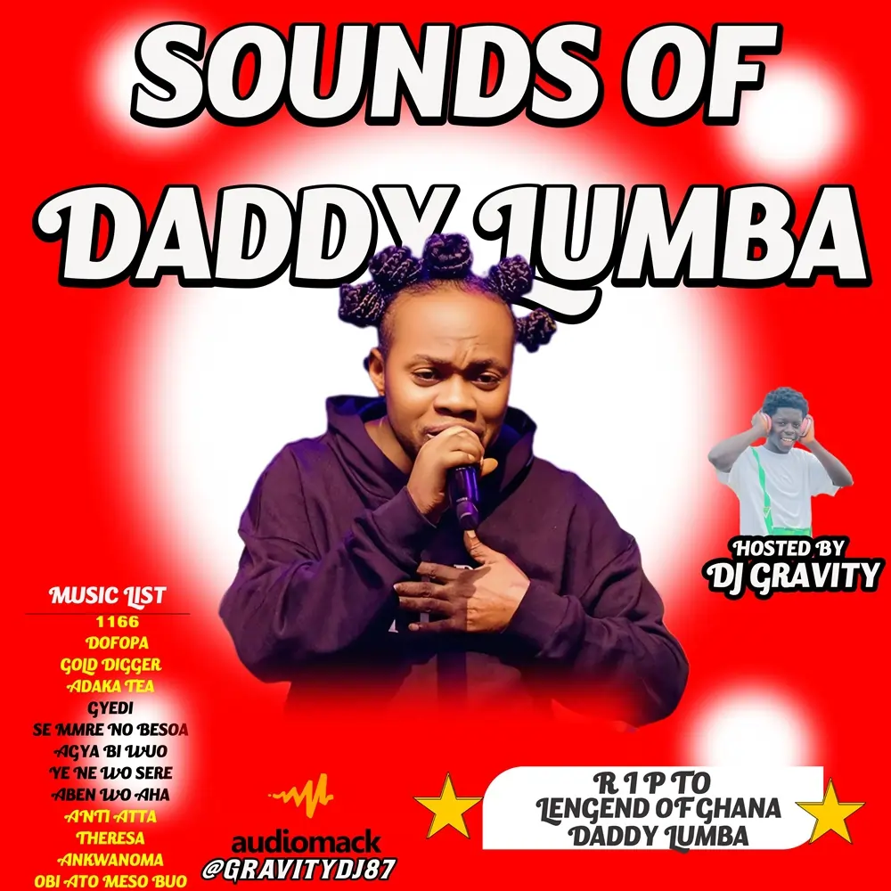 DJ Gravity - Best of Daddy Lumba Mix