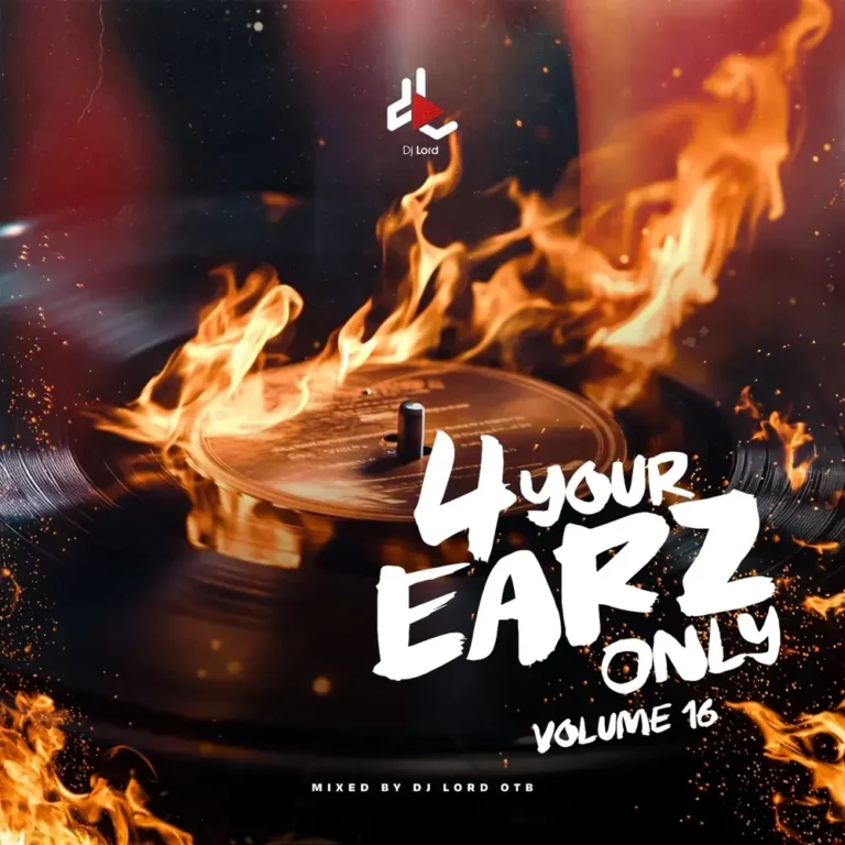 DJ Lord OTB - 4 Your Earz Only Volume 16