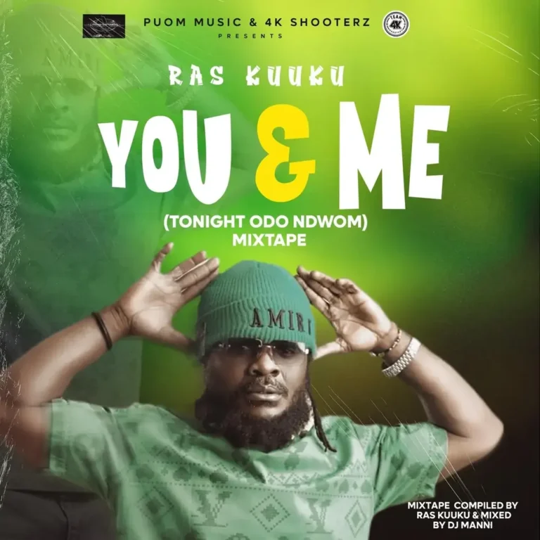 DJ Manni - Ras Kuuku Me & You(Odo Ndwom) Mixtape