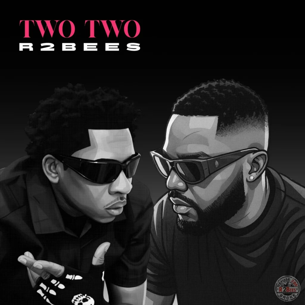 R2Bees - Two Two (Prod. By M.O.G Beatz)