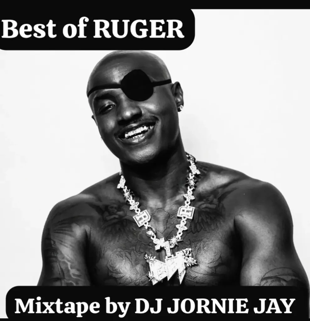 DJ Jornie Jay - Best of Ruger Mixtape