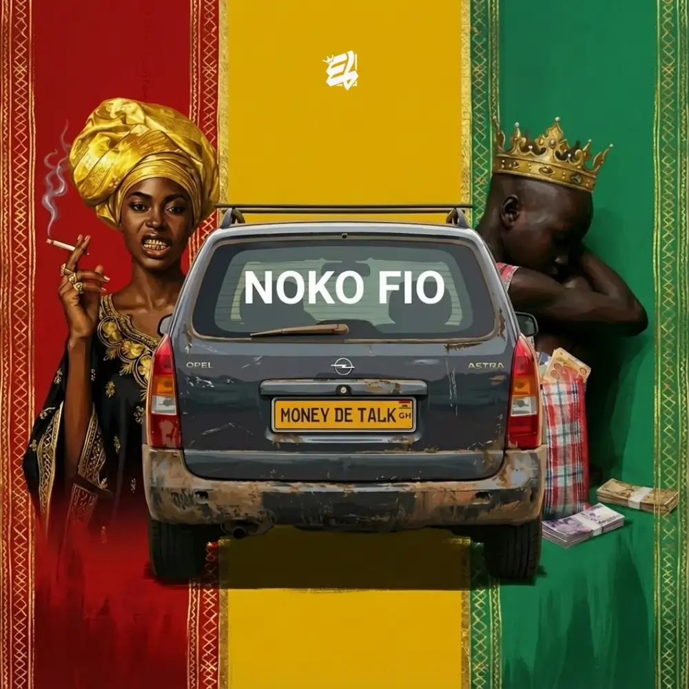 E.L - Noko Fio (Money Dey Talk)