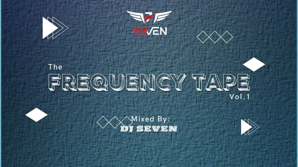 DJ Seven - The Frequency Tape