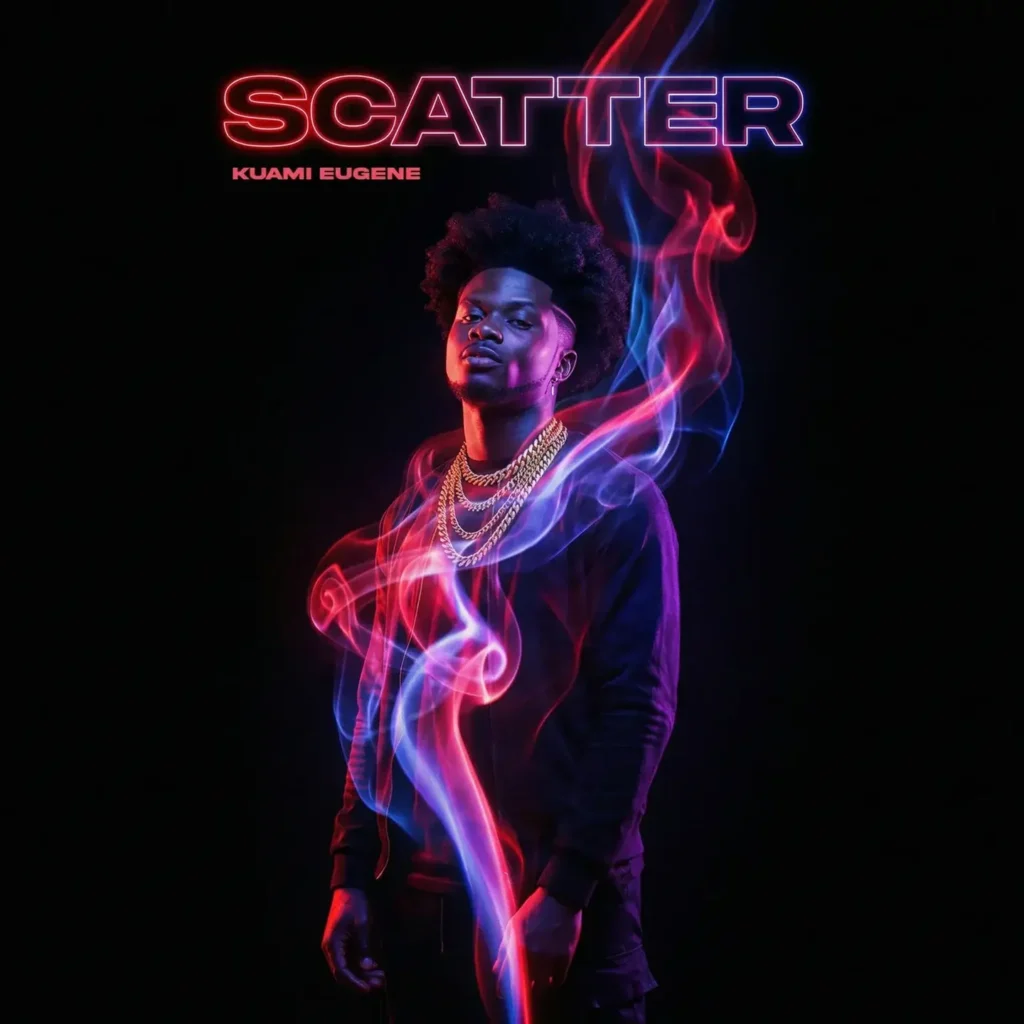 Kuami Eugene - Scatter (Prod. By Kuami Eugene)