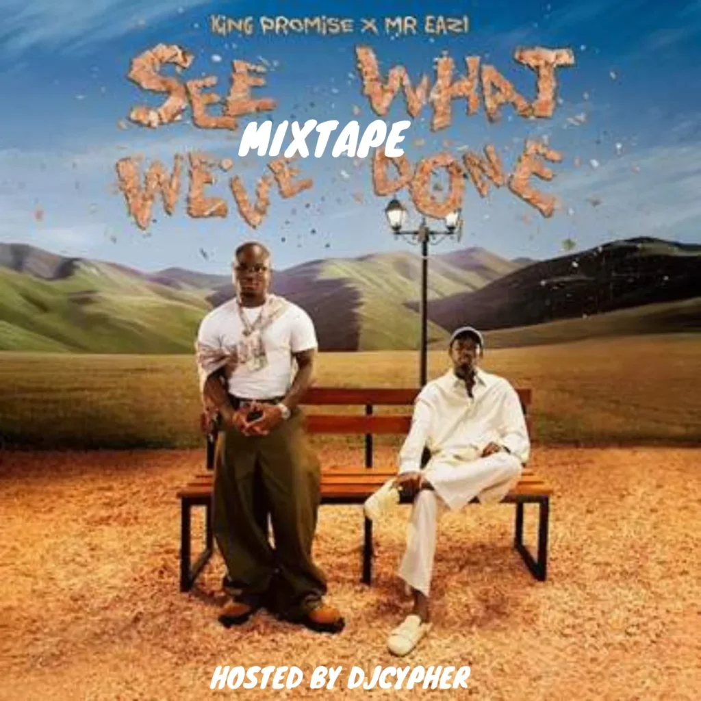 DJ CYPHER - SEE WHAT WE'VE DONE MIXTAPE -DJCYPHER