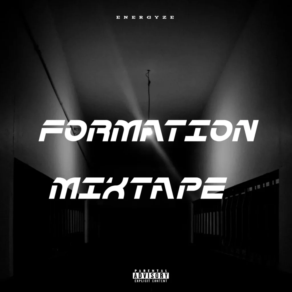 DJ ENERGYZE - FORMATION MIXTAPE