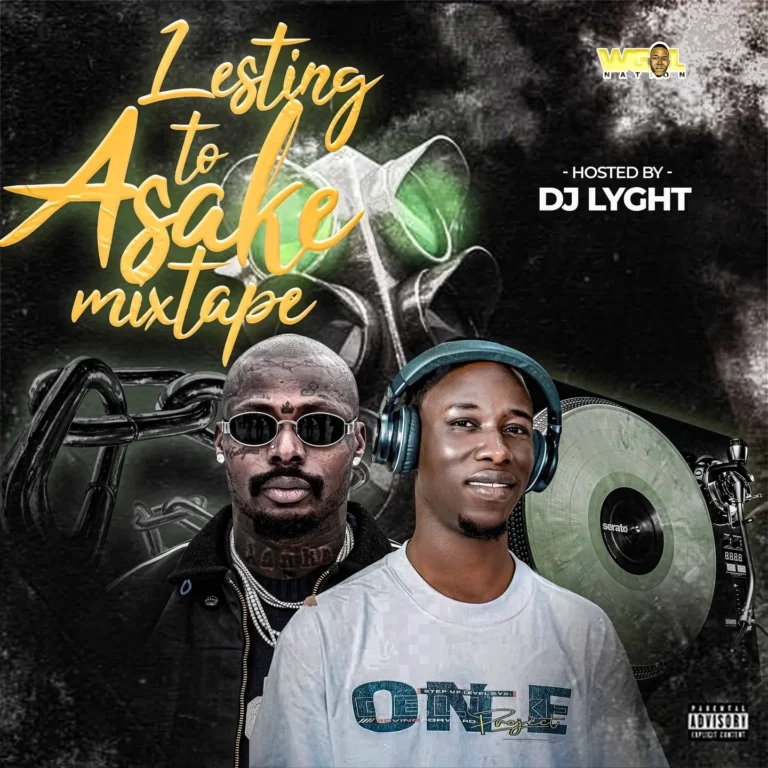 DJ LYGHT - Listen To Asake Mixtape