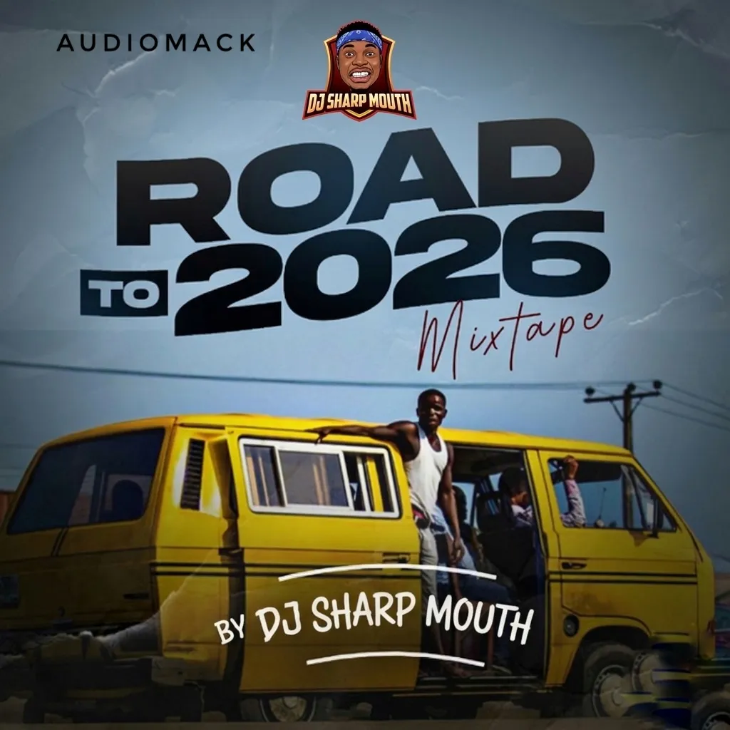 DJ SHARPMOUTH - ROAD TO 2026 Mixtape vol.1