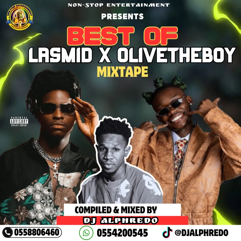 Dj Alphredo - Best of Lasmid X OliveTheboy Mixtape 2026…