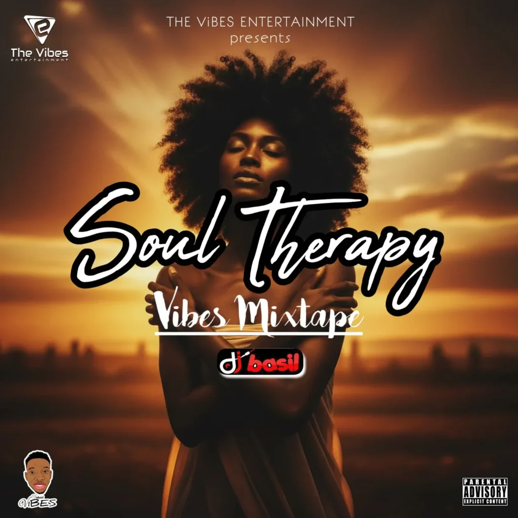 Dj Basil - Soul Therapy ViBES Mixtape
