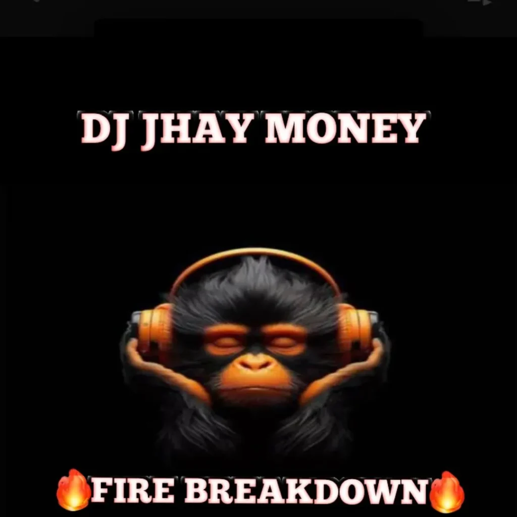 dj jhay money - Fire break down mixtape