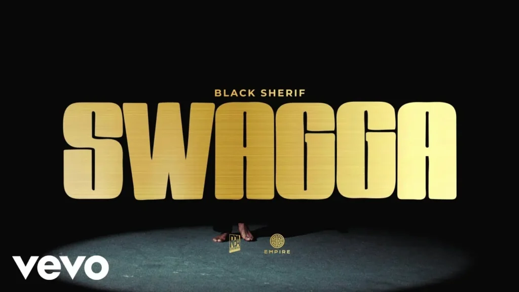 Black Sherif - SWAGGA (Official Video)