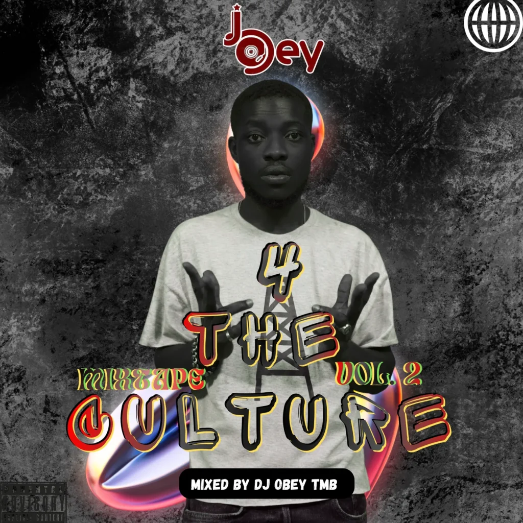 DJ Obey - 4 The Culture Mixtape Vol.2