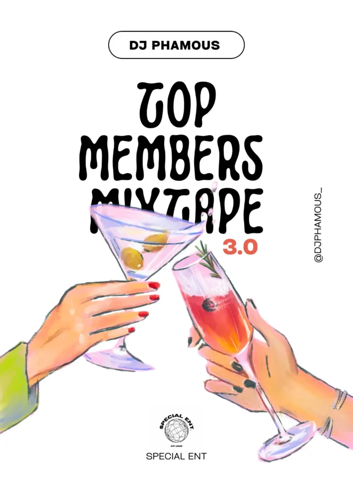 DJ PHAMOUS - TOP MEMBERS MIXTAPE 3.O