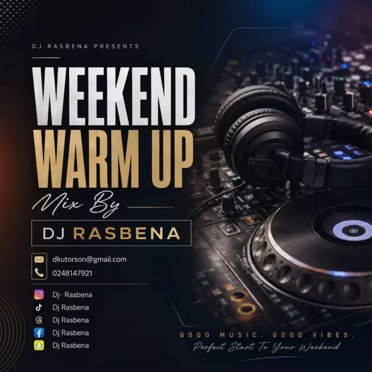 DJ RASBENA - WEEKEND WARM UP MIXTAPE BY DJ RASBENA