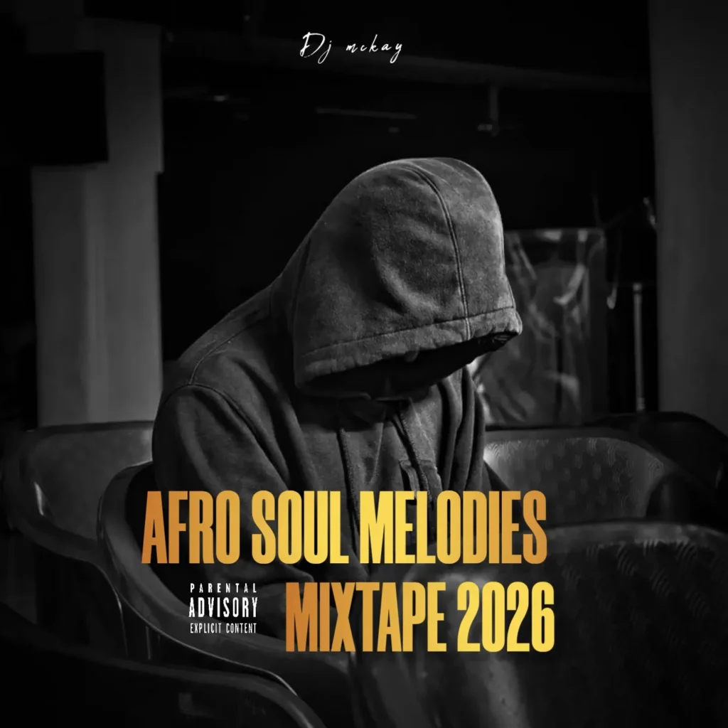 DJmCkay - AFRO SOUL MELODIES 2026