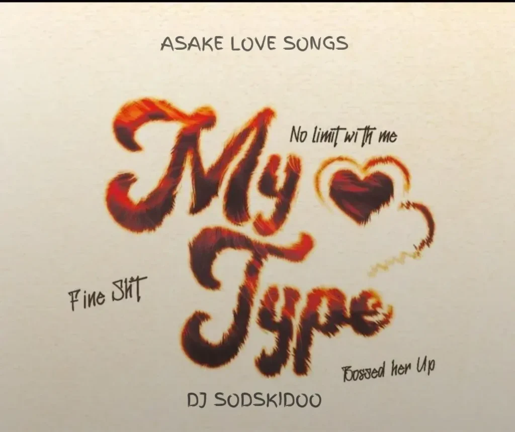 Dj Sodskidoo - ASAKE LOVE SONGS MIXTAPE