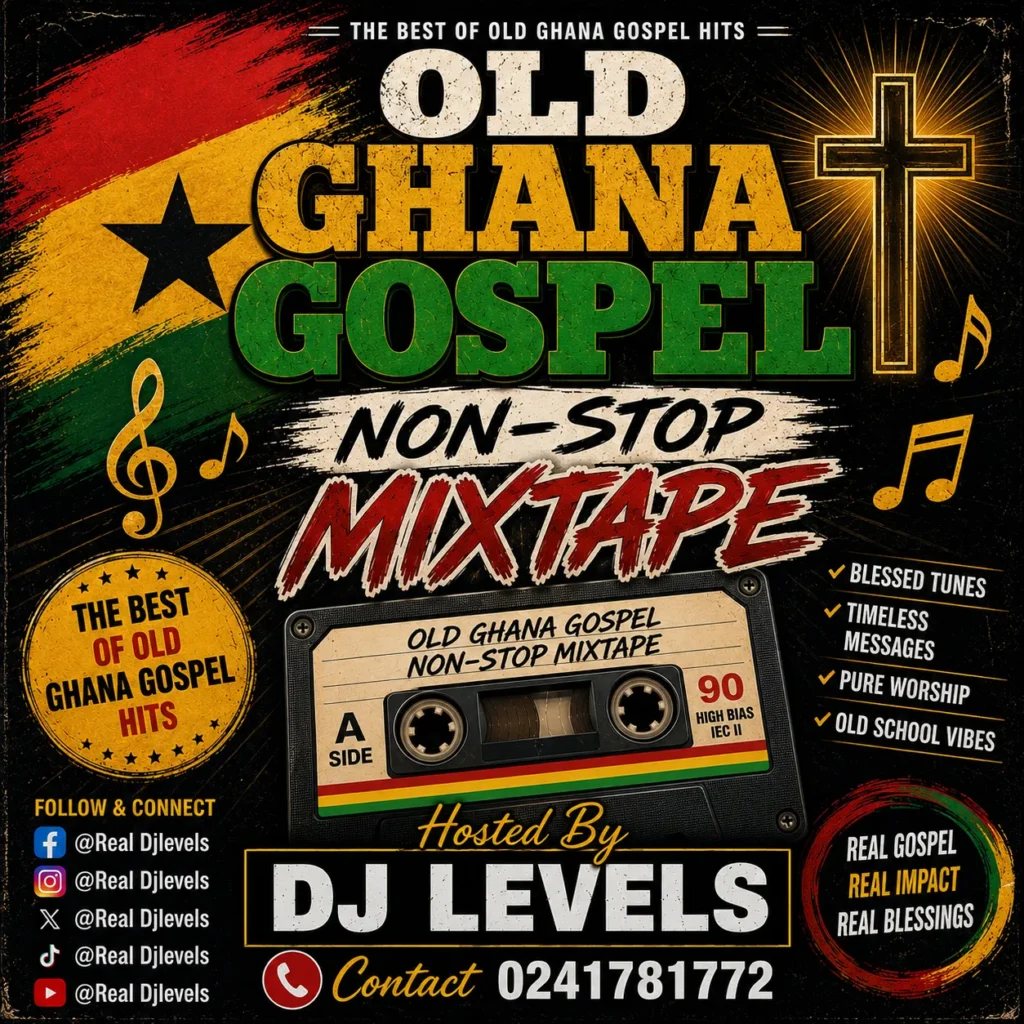 Real DjLevels - Old Ghana Gospel Nonstop Mixtape Hosted By Dj Levels
