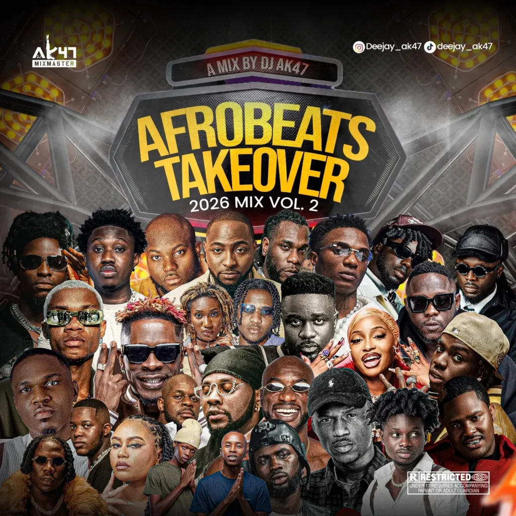 Deejay_Ak47 - AFROBEATS TAKEOVER 2026 VOL. 2