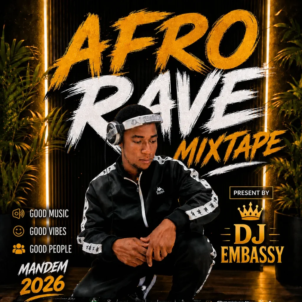 DJ Embassy Mandem - Afro Rave Mixtape (Classic Bangers)