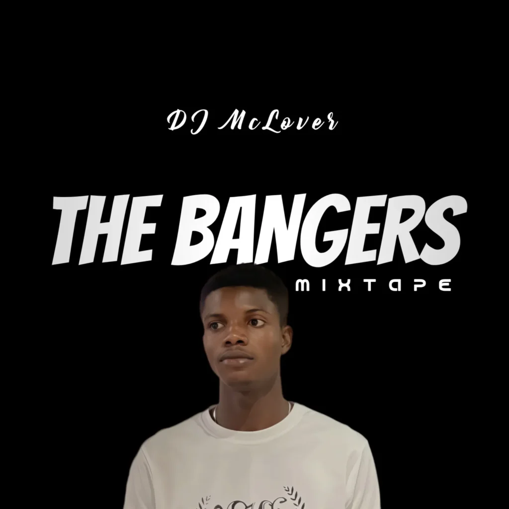 DJ McLover - The Bangers Mixtape