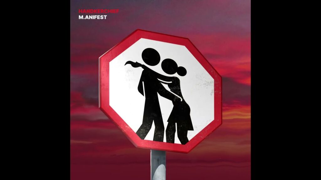 M.anifest - HANDKERCHIEF (Audio)