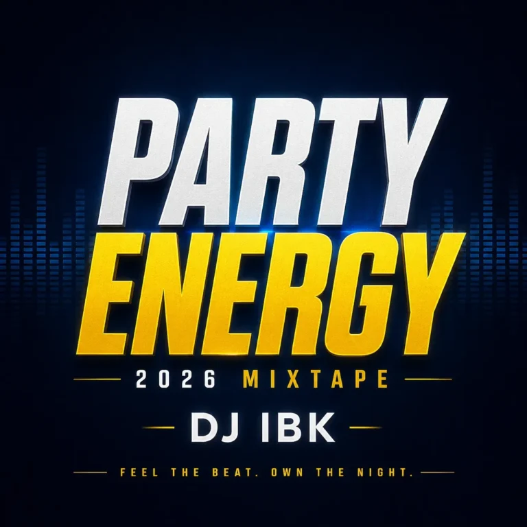 DJ IBK - Party Energy Lagos Vibes 2026 Mixtape