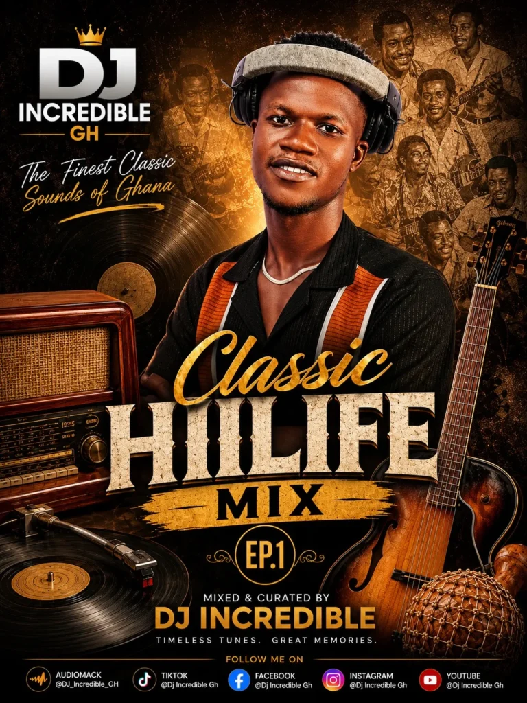 DJ Incredible - Classic Hilife Mix Ep1