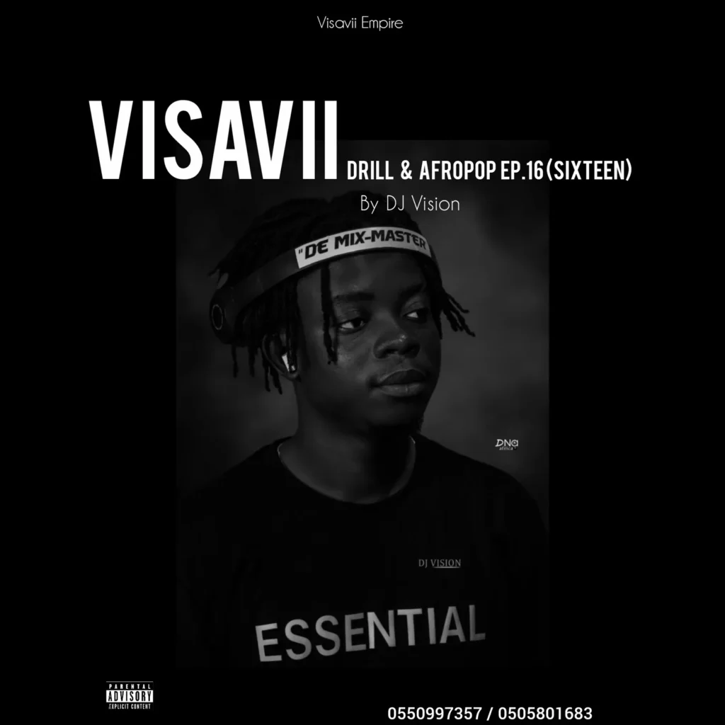 Dj Vision - Drill & Afropop Ep.16