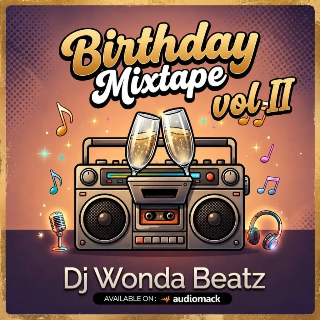 Dj Wonda Beatz - Birthday Mixtape Vol 2 001