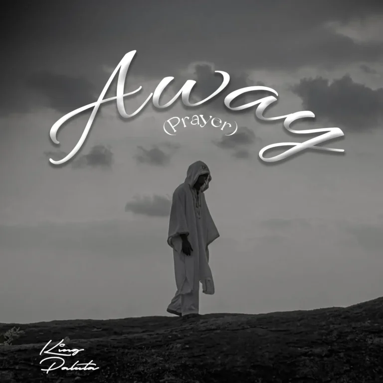 King Paluta - Away (Prayer)