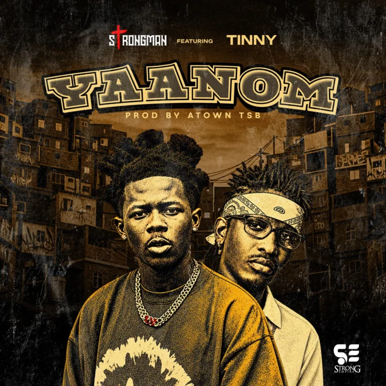Strongman - Yaanom (feat. Tinny)