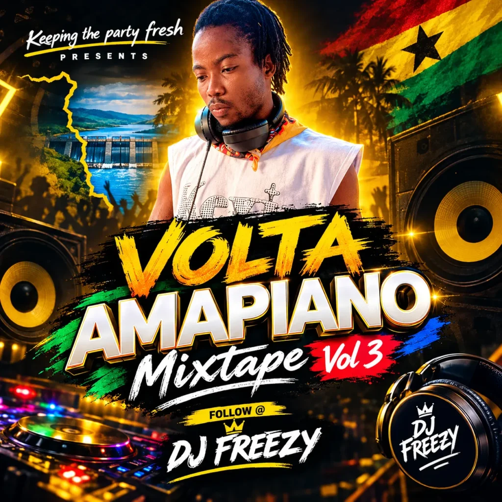 DJ Freezy GH - Volta Amapiano Mixtape Vol. 3