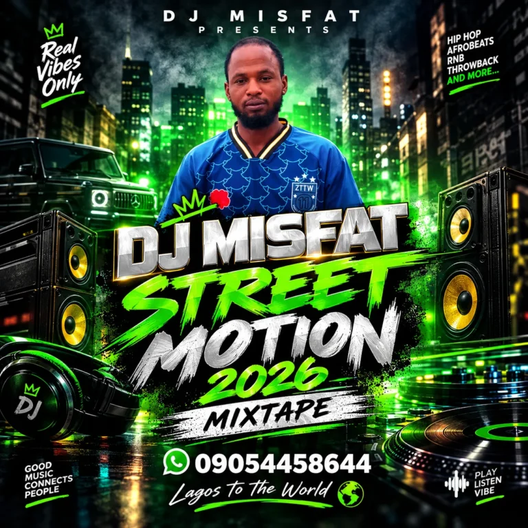 DJ Misfat - Street Motion 2026 Vibez Mixtape