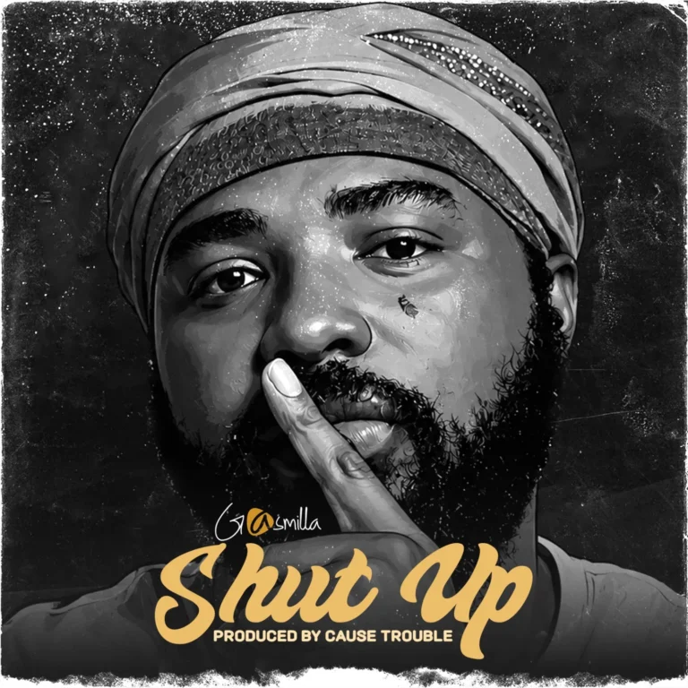 Gasmilla - Shut Up